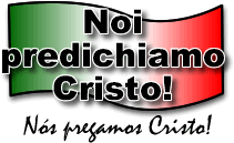 Noi predichiamo Gesù Cristo!
