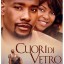 Film Cuore di Vetro (2009)